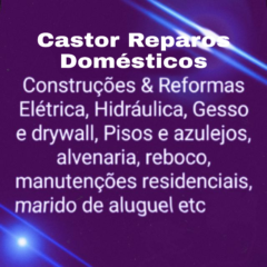 Marido de aluguel – Castor Reparos e Manutenções Residenciais